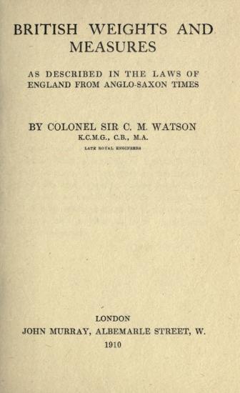 Scanned opening page of British weights and measures as described in the laws of England from Anglo-Saxon times