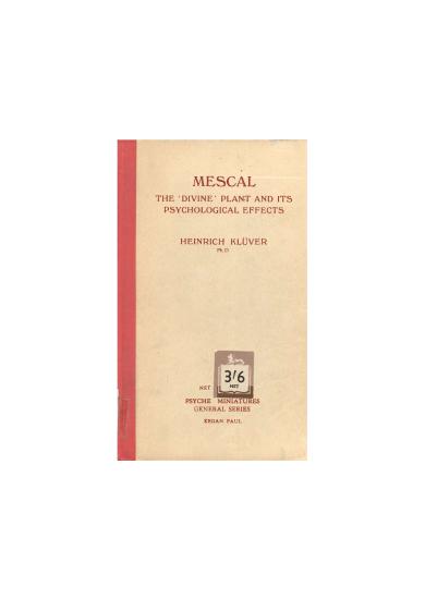 Scanned opening page of Mescal: the divine plant and its psychological effects