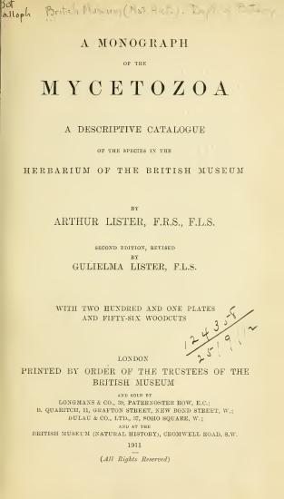 Scanned opening page of A monograph of the Mycetozoa : a descriptive catalogue of the species in the Herbarium of the British Museum