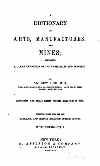 Scanned opening page of A Dictionary of Arts, Manufactures, and Mines ...