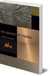 Wilhelm Pelikan — The Secrets of Metals — edition cover. The guide distinguishes the publisher description from a completed reading of the book.